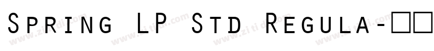 Spring LP Std Regula字体转换